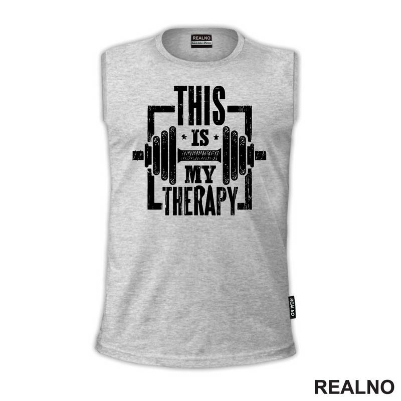 This is My Therapy - Gym - Trening - Majica