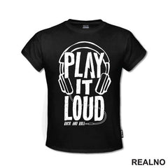 Play It Loud - Rock and Roll - Muzika - Majica