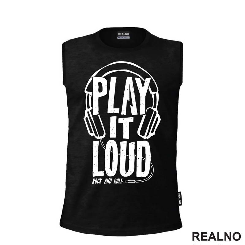 Play It Loud - Rock and Roll - Muzika - Majica