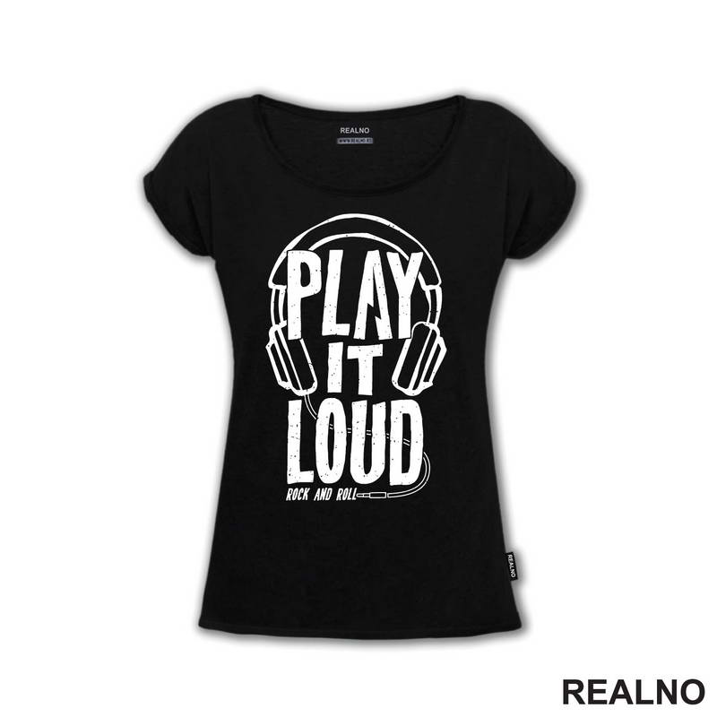 Play It Loud - Rock and Roll - Muzika - Majica