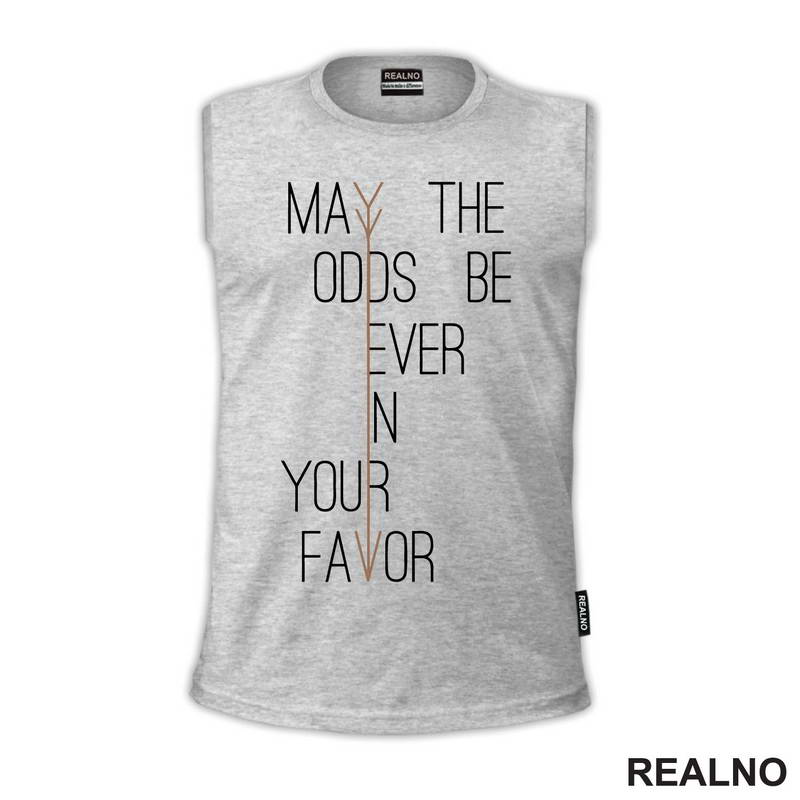 May The Odds Be Ever In Your Favor - The Hunger Games - Filmovi - Majica