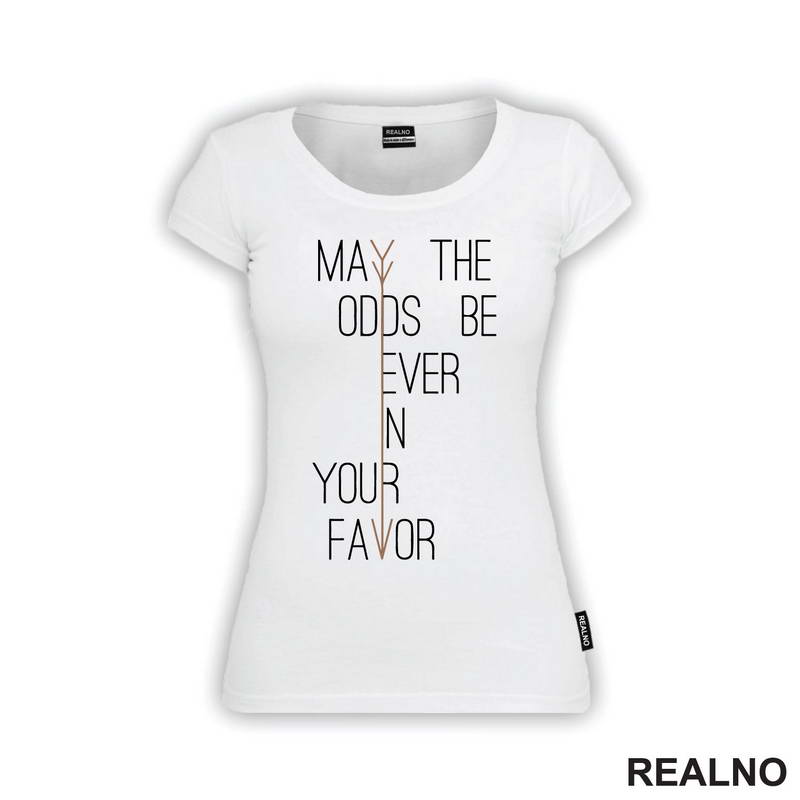 May The Odds Be Ever In Your Favor - The Hunger Games - Filmovi - Majica