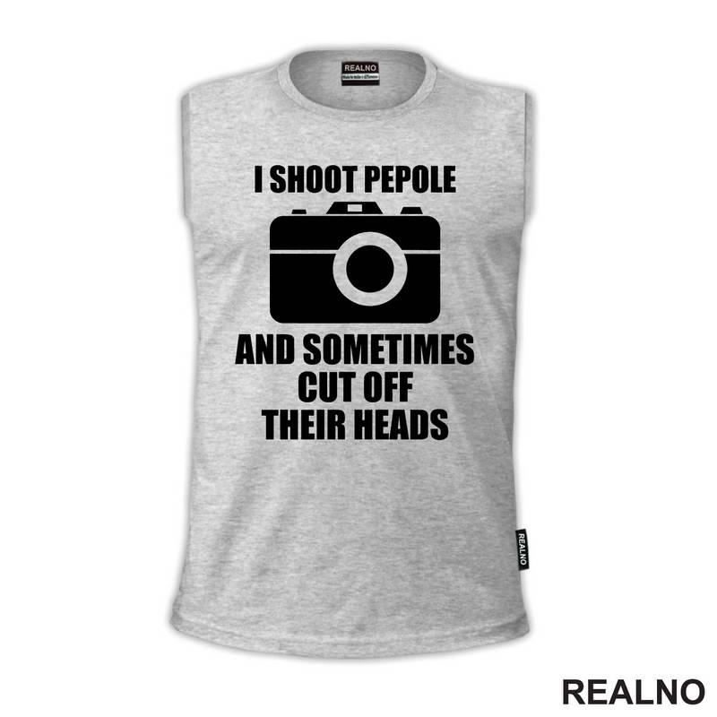 I Shoot People and Sometimes Cut Off Their Heads - Photography - Majica