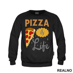 Pizza Is Life - Hrana - Food - Majica