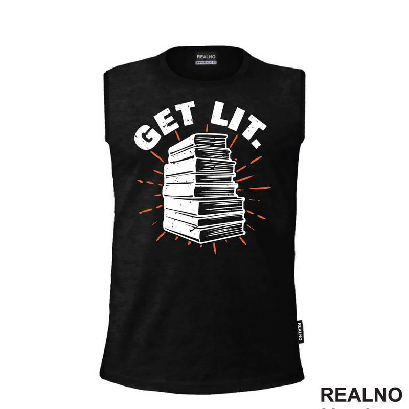 Get Lit. - Humor - Majica