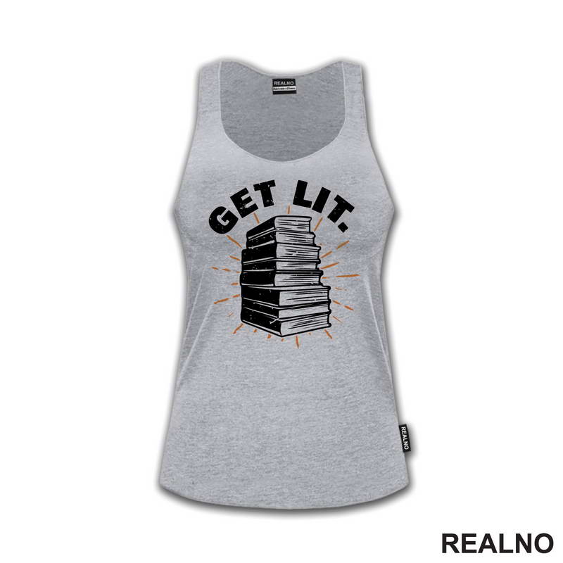 Get Lit. - Humor - Majica