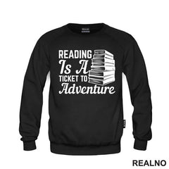 Reading Is A Ticked To Adventure - Books - Čitanje - Majica