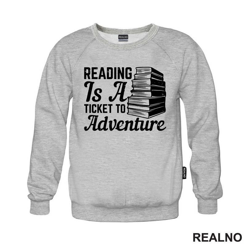 Reading Is A Ticked To Adventure - Books - Čitanje - Majica