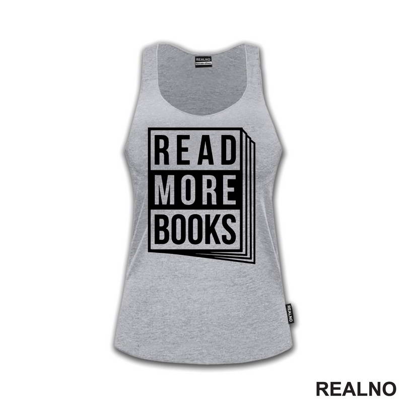 Read More Books - Books - Čitanje - Majica
