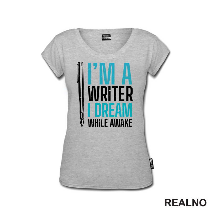 I'm A Writer. I Dream While Awake - Blue - Books - Čitanje - Majica
