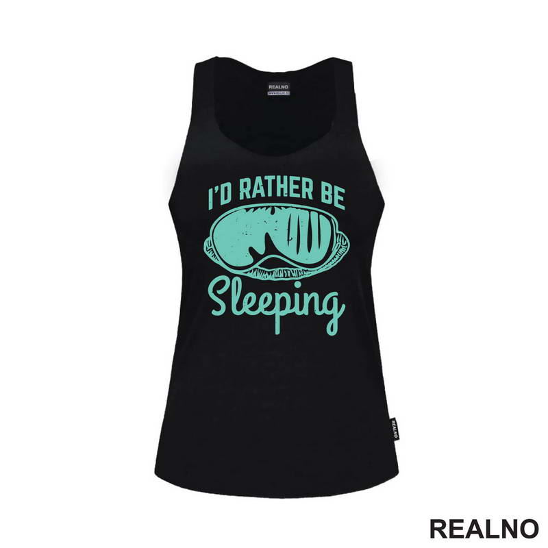 I'd Rather Be Sleeping - Humor - Majica