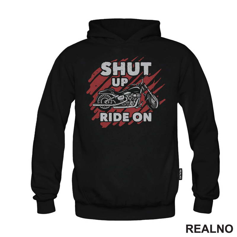 Shut Up, Ride On - Moto - Motori - Majica