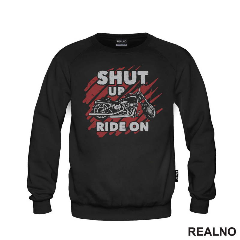 Shut Up, Ride On - Moto - Motori - Majica