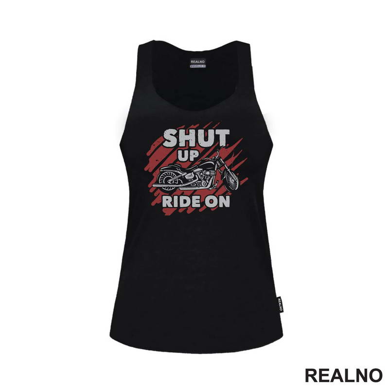 Shut Up, Ride On - Moto - Motori - Majica