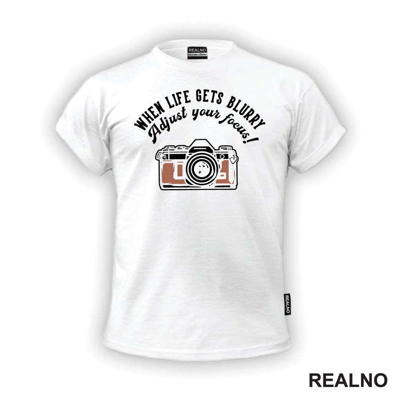 When Life Gets Blurry, Adjust Your Focus! - Photography - Majica