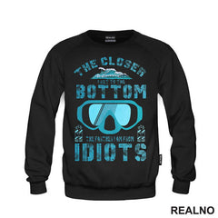 The Closer I Get To The Bottom, The Farther I Am From Idiots - Diving - Ronjenje - Majica
