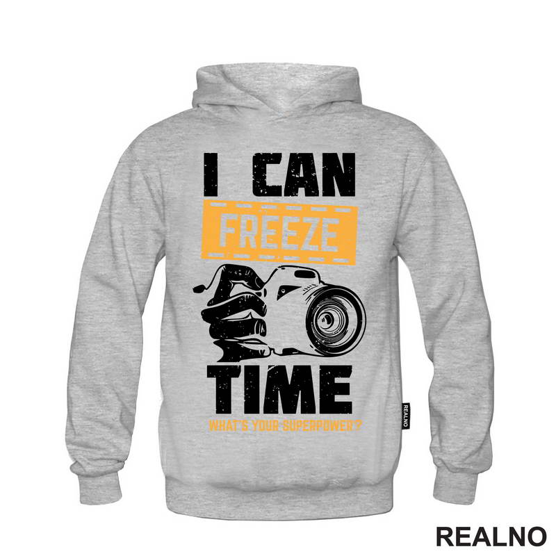 I Can Freeze Time. What's Your Superpower? - Orange - Photography - Majica