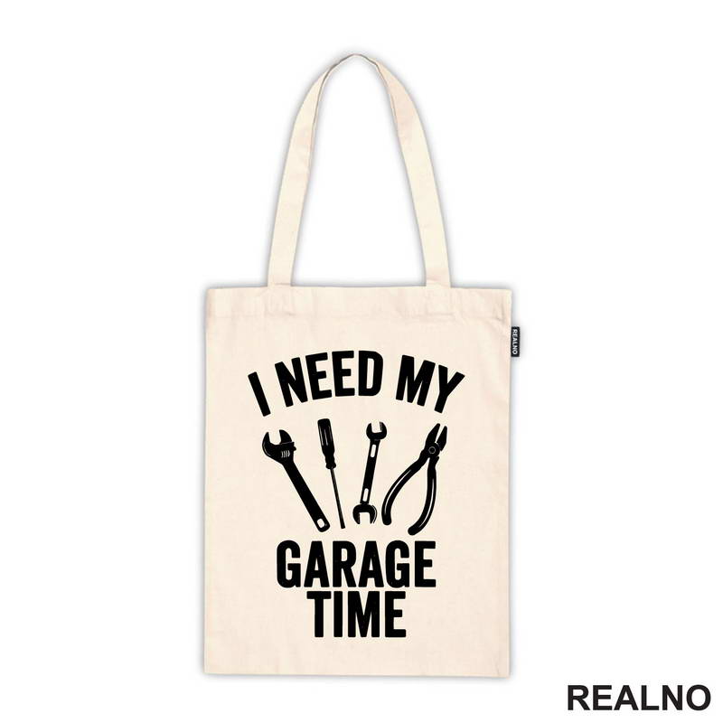 I Need My Garage Time - Tools - Radionica - Majstor - Majica