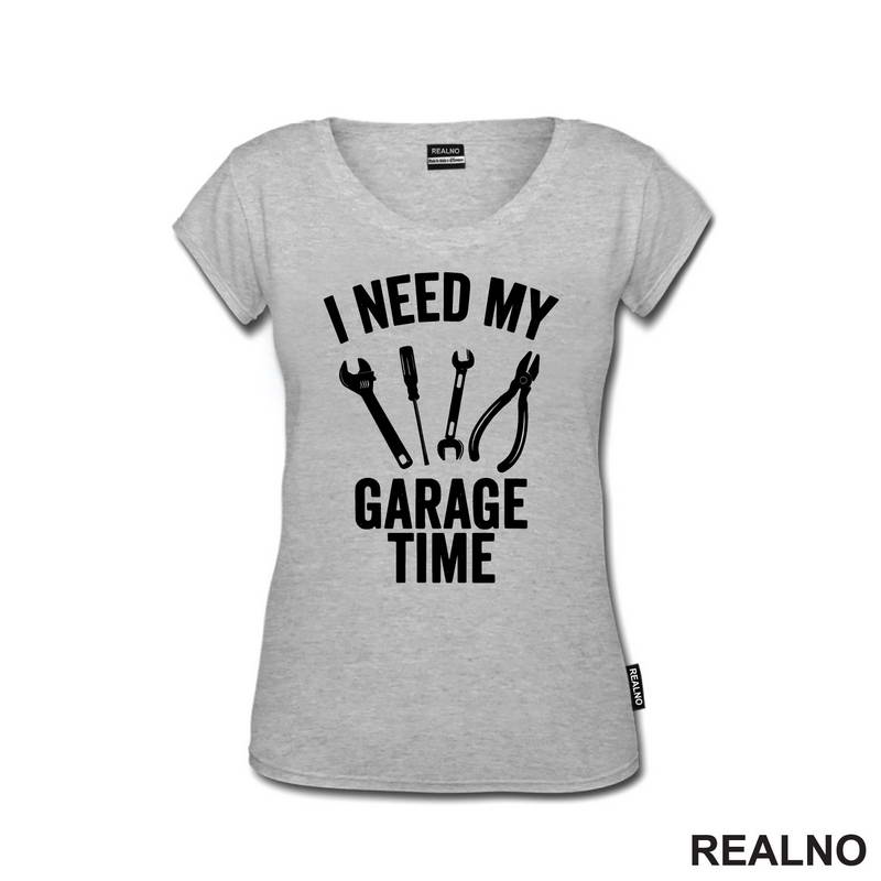I Need My Garage Time - Tools - Radionica - Majstor - Majica