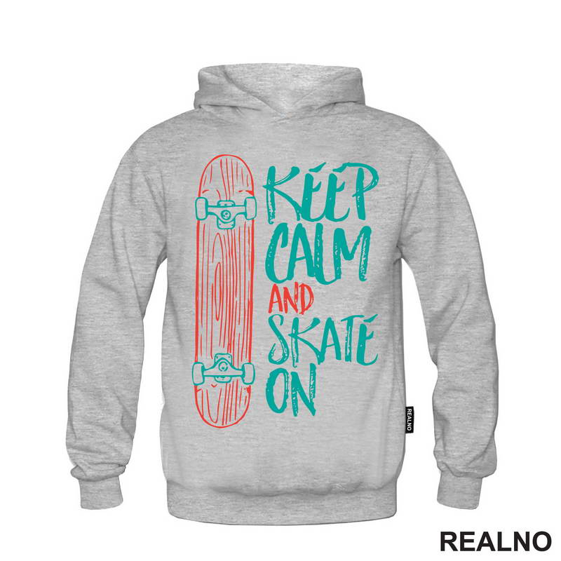 Keep Calm And Skate On - Blue - Sport - Majica
