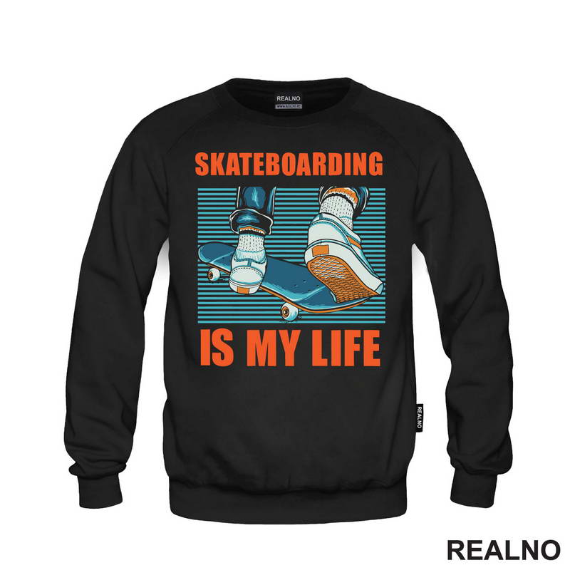 Skateboarding Is My Life - Sport - Majica