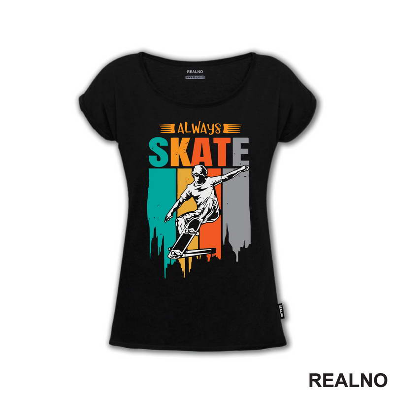 Always Skate - Sport - Majica