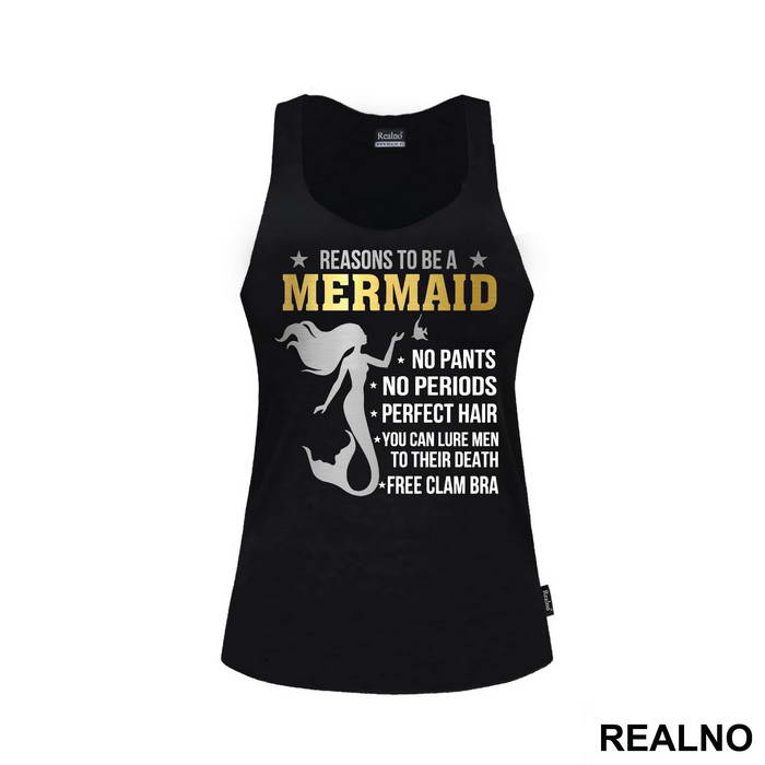 Reasons To Be A Mermaid - Sirene - Mermaid - Majica