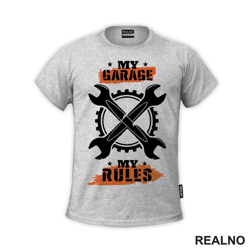 My Garage, My Rules - Orange - Radionica - Majstor - Majica