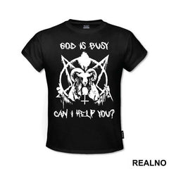 God Is Busy Can I Help You - Atheist - Majica