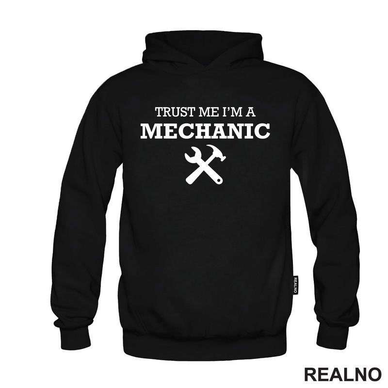 Trust Me I'm A Mechanic - Radionica - Majstor - Majica