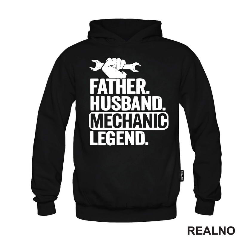 Father. Husband. Mechanic Legend. - Radionica - Majstor - Majica