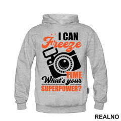 I Can Freeze Time. What's Your Superpower? - Orange - Flash - Photography - Majica