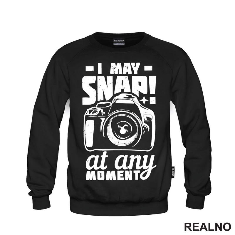 I May Snap! At Any Moment - Photography - Majica