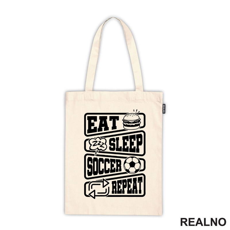 Eat, Sleep, Soccer, Repeat - Symbols - Sport - Fudbal - Majica