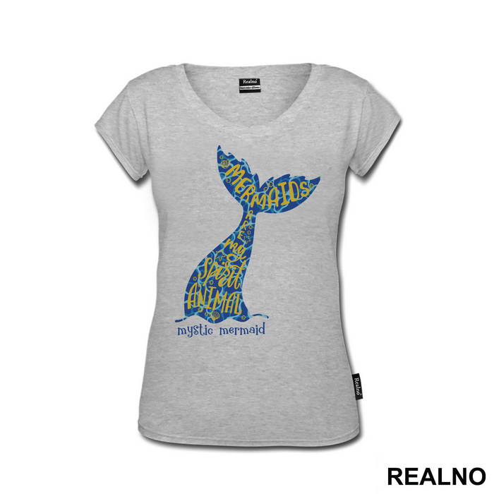 Mermaids Are My Spirit Animal - Sirene - Mermaid - Majica