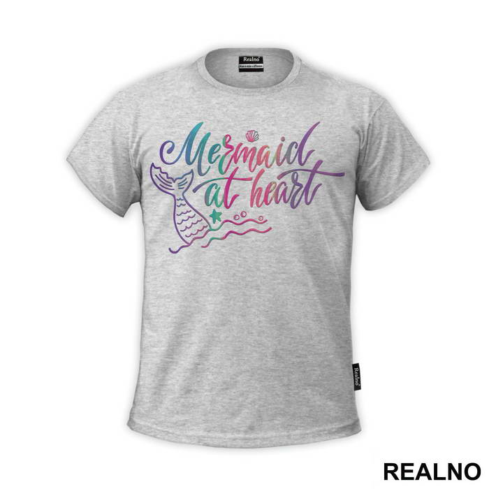 Mermaid At Heart - Sirene - Mermaid - Majica