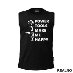 Power Tools Make Me Happy - Radionica - Majstor - Majica