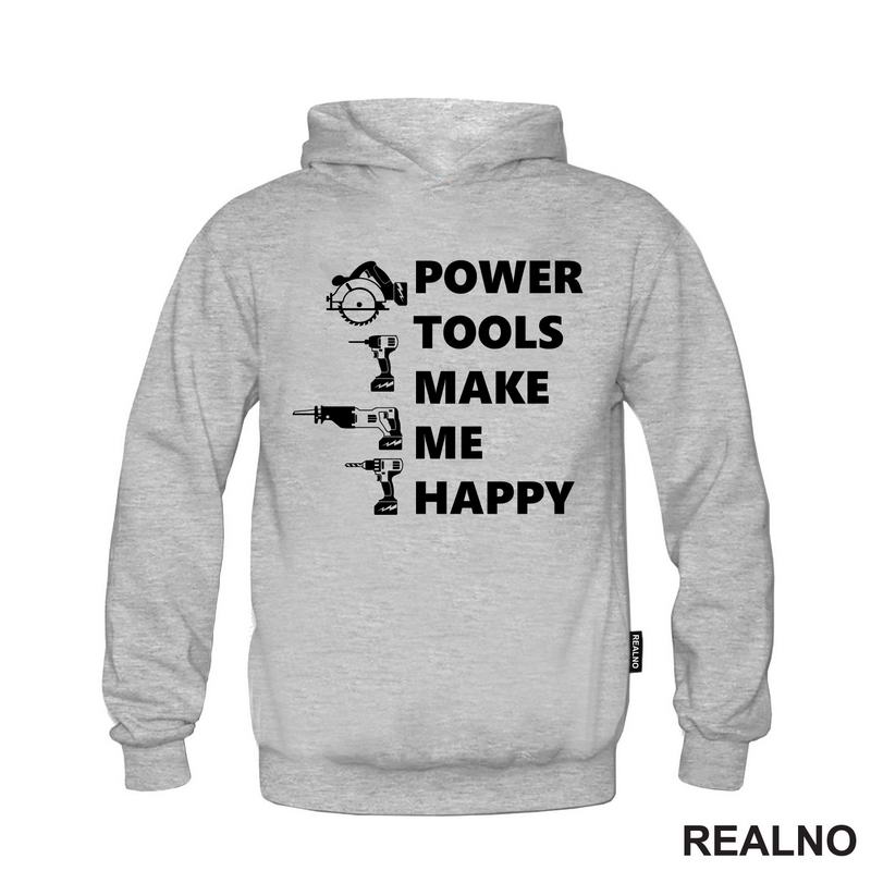 Power Tools Make Me Happy - Radionica - Majstor - Majica