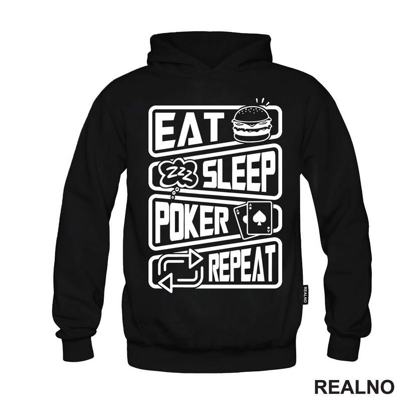 Eat, Sleep, Poker, Repeat - Symbols - Sport - Majica