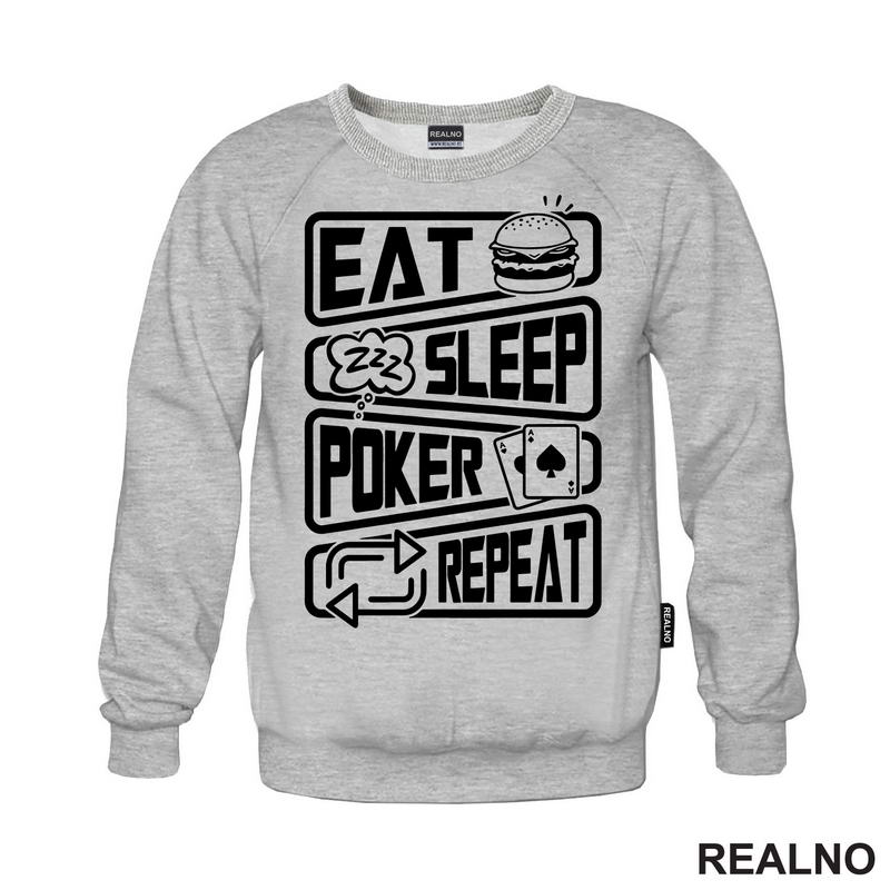 Eat, Sleep, Poker, Repeat - Symbols - Sport - Majica