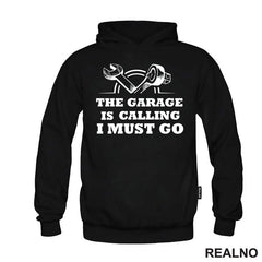 The Garage Is Calling. I Must Go - Radionica - Majstor - Majica