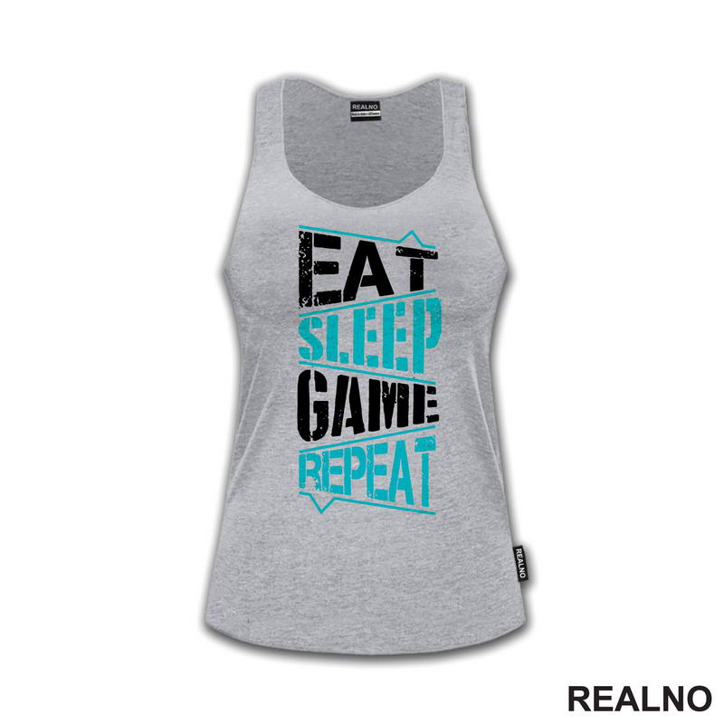 Eat, Sleep, Game, Repeat - Blue - Geek - Majica