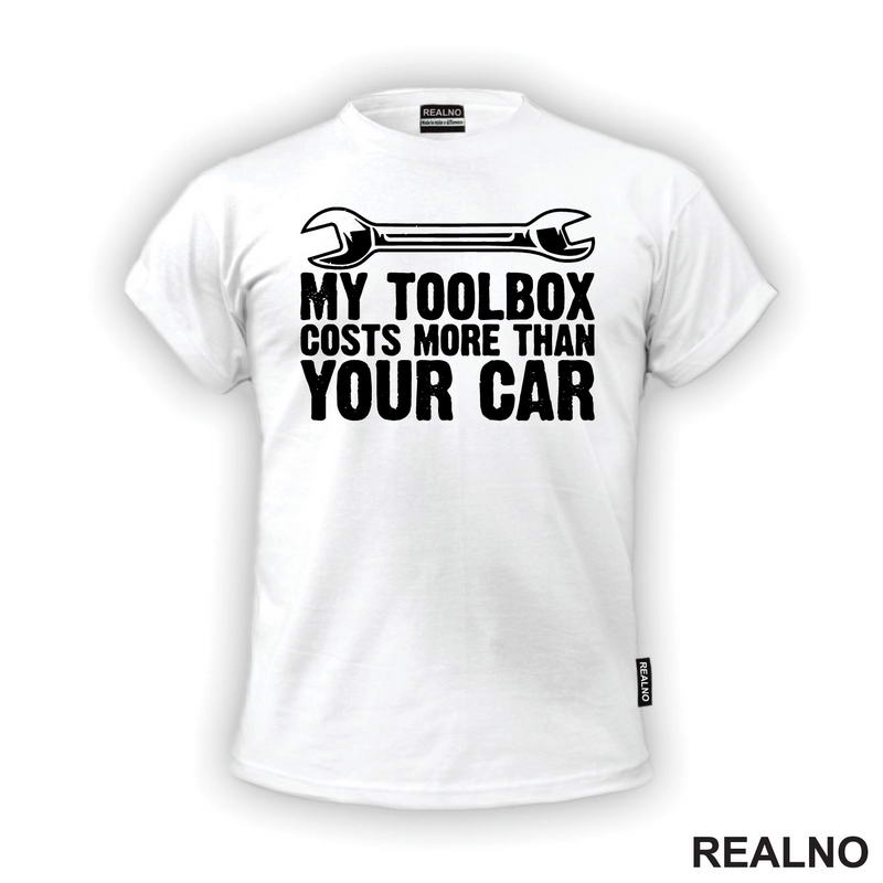 My Toolbox Coast More Than Your Car - Radionica - Majstor - Majica