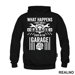What Happines In The Garage, Stay In The Garage - Radionica - Majstor - Majica