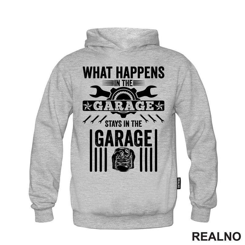 What Happines In The Garage, Stay In The Garage - Radionica - Majstor - Majica