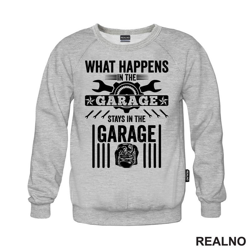What Happines In The Garage, Stay In The Garage - Radionica - Majstor - Majica