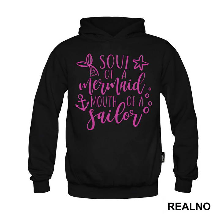 Soul Of A Mermaid Mouth Of A Sailor - Sirene - Mermaid - Majica