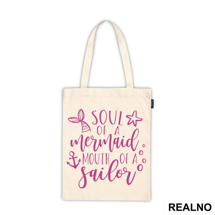 Soul Of A Mermaid Mouth Of A Sailor - Sirene - Mermaid - Majica