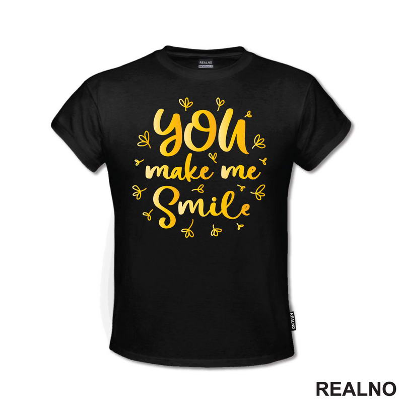 You Make Me Smile - Love - Ljubav - Majica