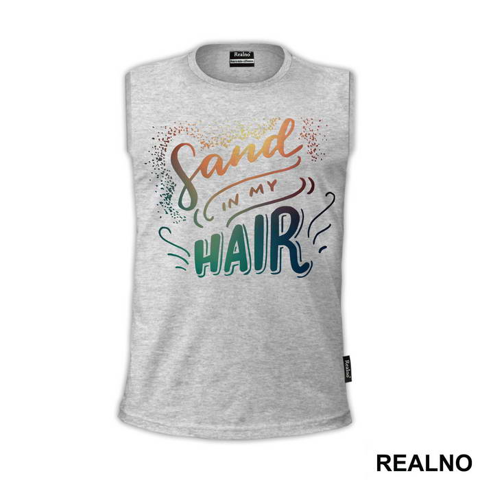 Sand Im My Hair - Sirene - Mermaid - Majica